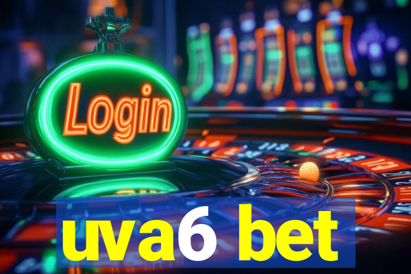 uva6 bet